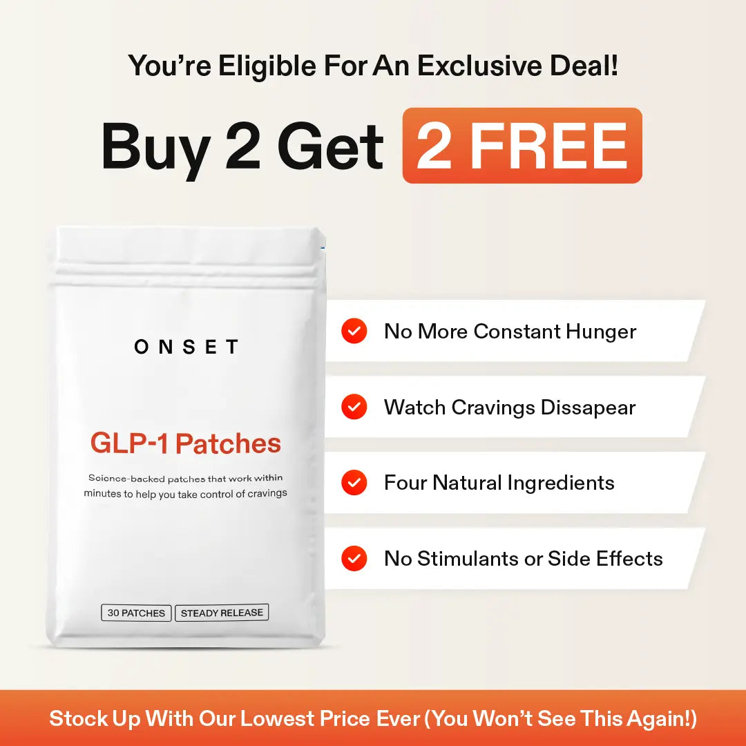 Buy 2 Get 2 Free - Onset GLP-1 Patches